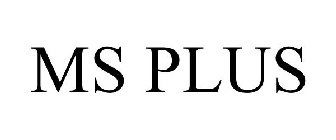 MS PLUS