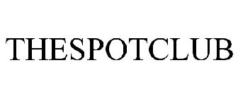 THESPOTCLUB