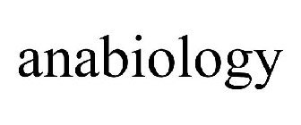 ANABIOLOGY