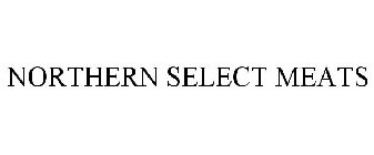 NORTHERN SELECT MEATS