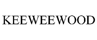 KEEWEEWOOD