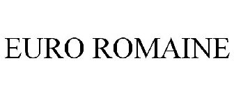 EURO ROMAINE