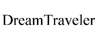 DREAMTRAVELER