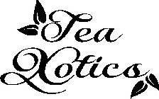 TEA XOTICS