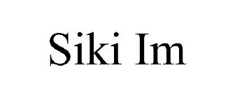 SIKI IM