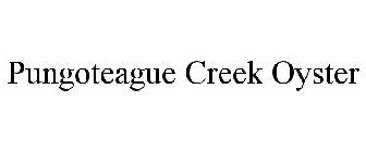 PUNGOTEAGUE CREEK OYSTER