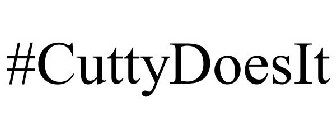 #CUTTYDOESIT