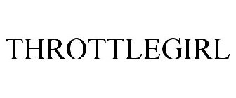 THROTTLEGIRL