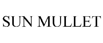 SUN MULLET