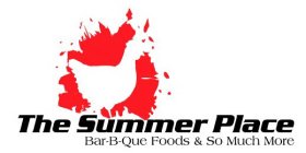 THE SUMMER PLACE BAR-B-QUE FOODS & SO MUCH MORE
