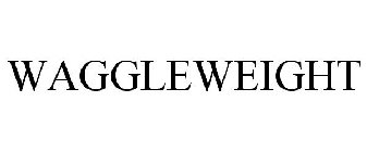 WAGGLEWEIGHT