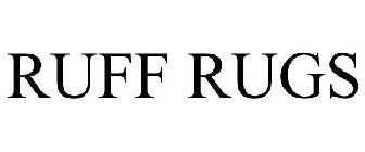 RUFF RUGS