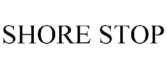 SHORE STOP