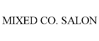MIXED CO. SALON