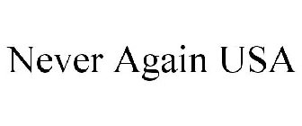 NEVER AGAIN USA