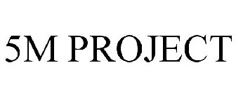 5M PROJECT