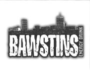 BAWSTINS ENERGY DRINK