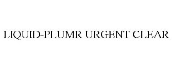 LIQUID-PLUMR URGENT CLEAR