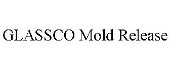 GLASSCO MOLD RELEASE