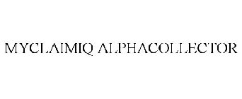 MYCLAIMIQ ALPHACOLLECTOR