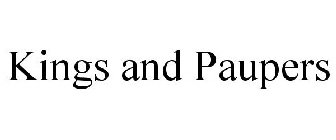 KINGS AND PAUPERS