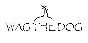 WAG THE DOG