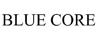 BLUE CORE