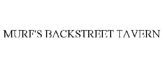 MURF'S BACKSTREET TAVERN