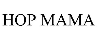 HOP MAMA