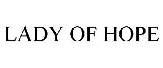 LADY OF HOPE