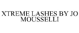 XTREME LASHES BY JO MOUSSELLI