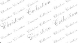 CHRISTINA COLLECTION