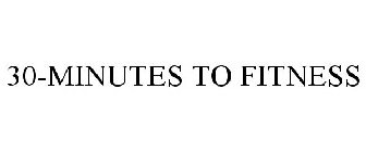30-MINUTES TO FITNESS