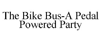 THE BIKE BUS-A PEDAL POWERED PARTY