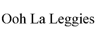 OOH LA LEGGIES