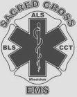 SACRED CROSS EMS BLS ALS CCT WHEELCHAIR