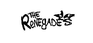 THE RENEGADES