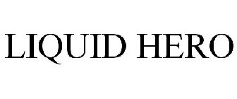 LIQUID HERO