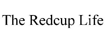 THE REDCUP LIFE