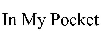 IN MY POCKET