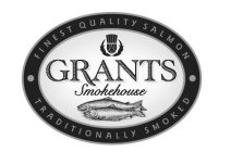 FINEST QUALITY SALMON GRANTS SMOKEHOUSE TRADITIONALLY SMOKED