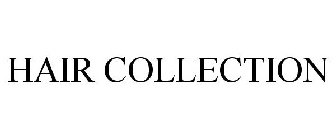 HAIR COLLECTION