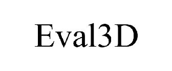 EVAL3D