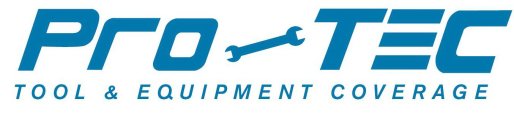 PRO TEC TOOL & EQUIPMENT COVERAGE