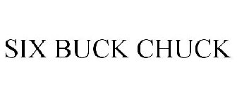 SIX BUCK CHUCK
