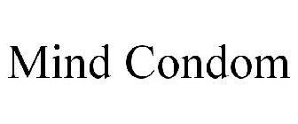 MIND CONDOM