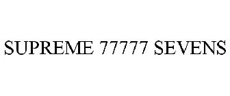 SUPREME 77777 SEVENS