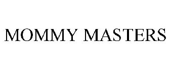 MOMMY MASTERS