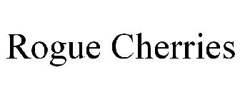 ROGUE CHERRIES