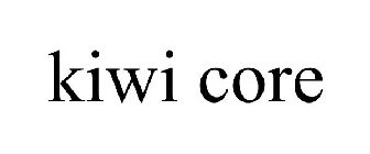 KIWI CORE